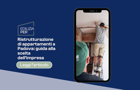 Quali sono le migliori ditte per la ristrutturazione di appartamenti a Padova?